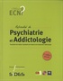 Ali Amad et Vincent Camus - Référentiel de psychiatrie et addictologie - Psychiatrie de l'adulte, psychiatrie de l'enfant et de l'adolescent, addictologie.