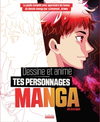 Ali Amrabi - Dessine et anime tes personnages manga.
