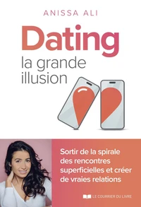Dating, la grande illusion