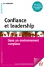 Ali Armand - Confiance et leadership - Dans un environnement complexe.