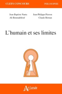 Ali Benmakhlouf et Jean-Philippe Pierron - L'humain et ses limites.