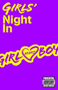 Girl Heart Boy: Girls' Night In (short story ebook 1)