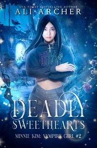 Deadly Sweethearts