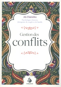 Ali Habibbi - Gestion des conflits.