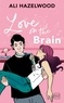 Ali Hazelwood - Love On The Brain.