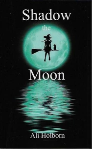 Shadow the Moon