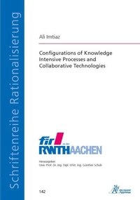 Configurations of Knowledge Intensive Processes and Collaborative Technologies