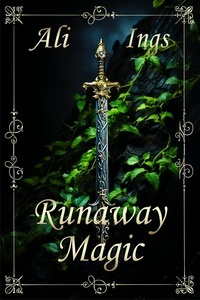  Ali Ings - Runaway Magic - Forest Guardians, #1.