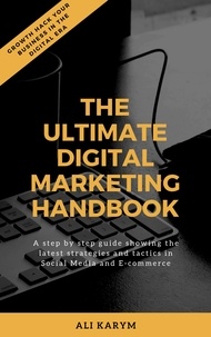  Ali Karym - The Ultimate Digital Marketing Handbook.