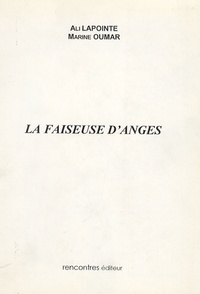 Ali Lapointe - La Faiseuse d'Anges.