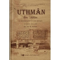 Ali M.sallabi - Uthmân Ibn Affân.