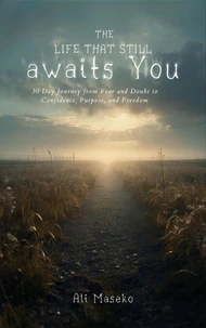 The life that still awaits you