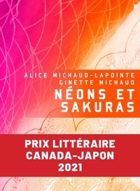 Ali Michaud-lapointe - Neons et sakuras.