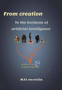 From Creation to the Horizons of Artificial Intelligence
