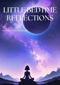 Little Bedtime Reflections