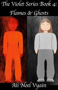 Flames &amp; Ghosts