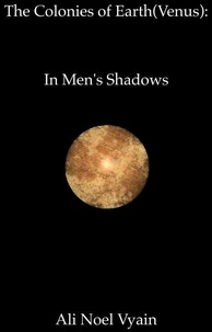In Men's Shadows