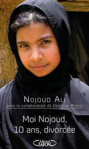 Moi Nojoud, 10 ans, divorcée