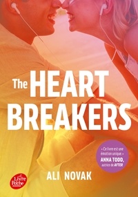  Ali Novak - The Heartbreakers - Tome 1 - Par l'autrice de Ma vie avec les Walter Boys.