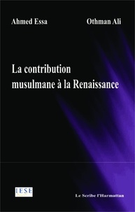 Ali Othman - La contribution musulmane à la Renaissance.