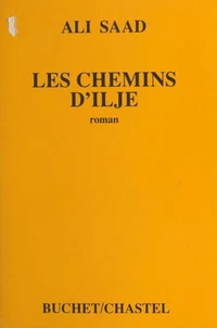 Les chemins d ILJE