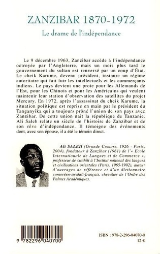 Zanzibar, 1870-1972. Le drame de l'indépendance