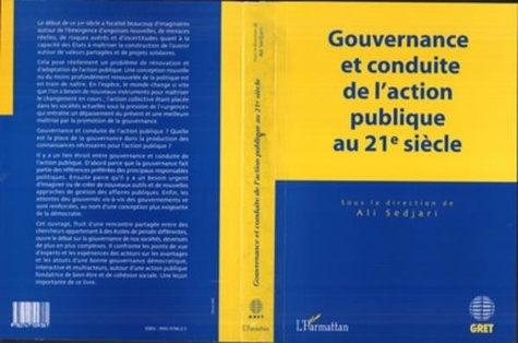 Ali Sedjari et  Collectif - Gouvernance et conduite de l'action publique au 21e siècle.
