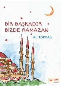 Bir Başkadır Bizde Ramazan
