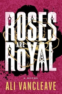 Roses are Royal