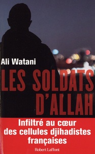 Ali Watani - Les soldats d'Allah.