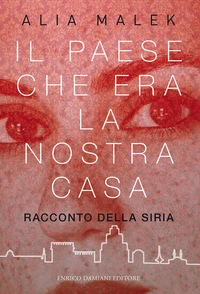 Il paese che era la nostra casa