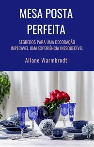 MESA POSTA PERFEITA