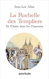 La Rochelle des Templiers