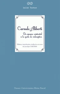 Du spasme existentiel à la quête de rédemption