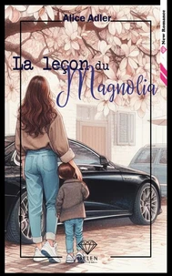La leçon du magnolia