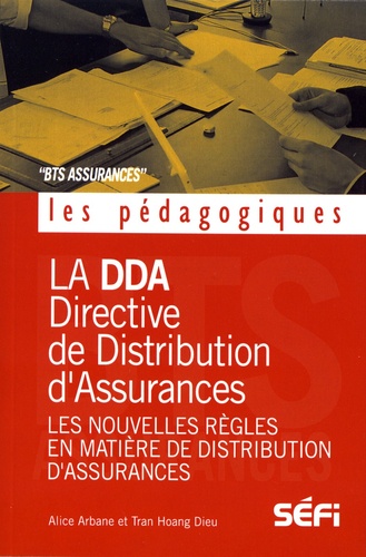 La DDA et les nouvelles règles en matière de distribution d'assurances. BTS assurance