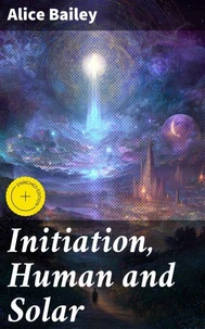 Initiation, Human and Solar