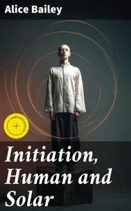 Initiation, Human and Solar
