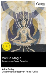 Weiße Magie (Zusammengefasste Ausgabe)