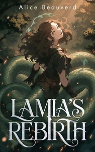 Lamia's Rebirth