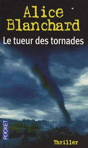 Le tueur des tornades