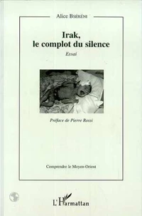 Irak, le complot du silence