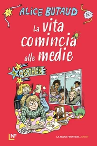 La vita comincia alle medie. Esther