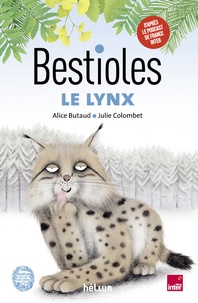 Alice Butaud et Julie Colombet - Le Lynx.