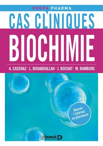 Cas cliniques en biochimie