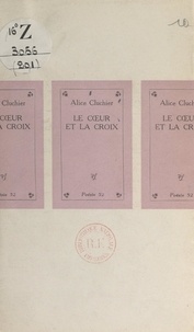Alice Cluchier - Le cœur et la croix.