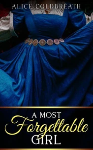 A Most Forgettable Girl