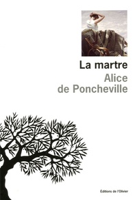 Alice de Poncheville - La martre.
