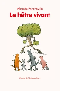 Le hêtre vivant