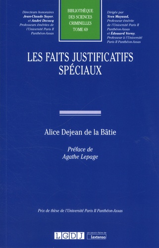 Les faits justificatifs spéciaux